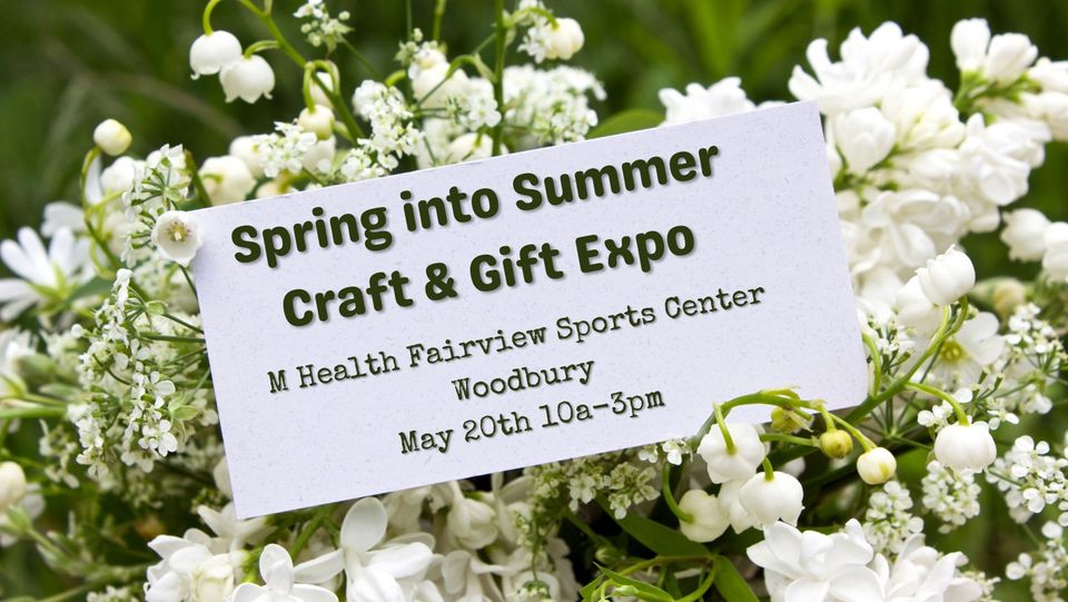 Spring into Summer Craft & Gift Show