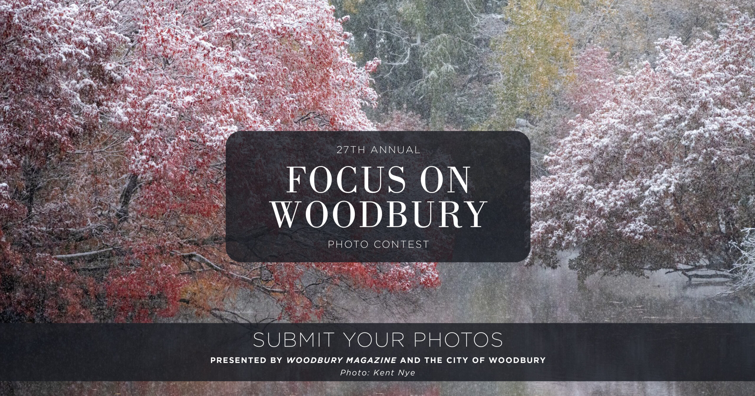 Focus on Woodbury Photo Contest 2025 Web Banner