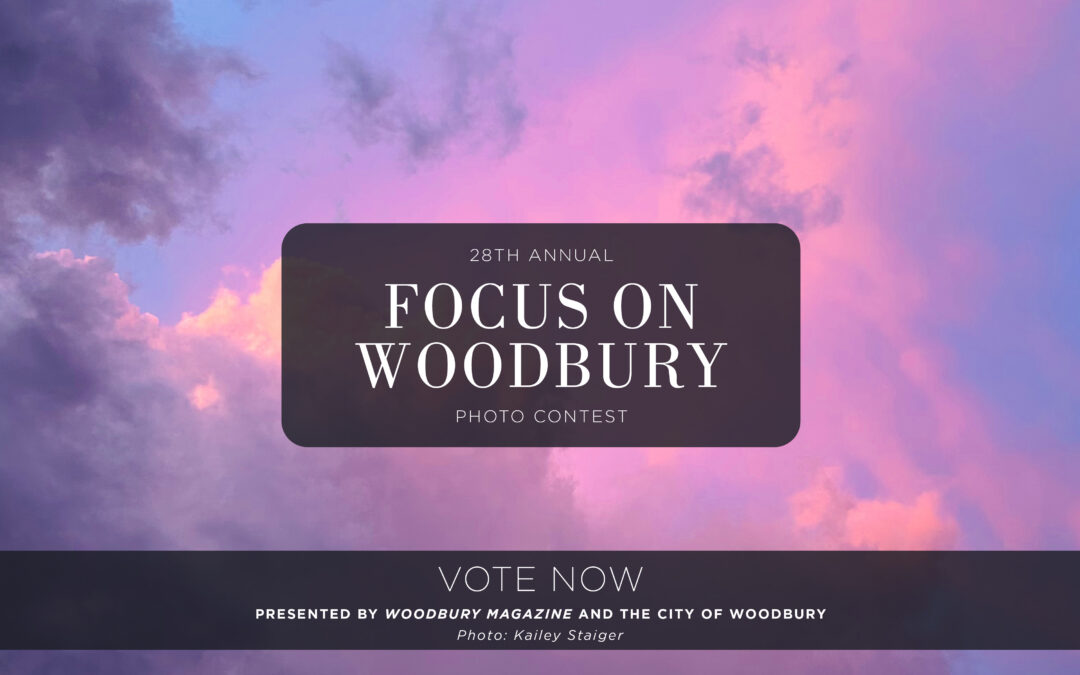 Focus on Woodbury 2026 Open for Readers’ Choice Voting