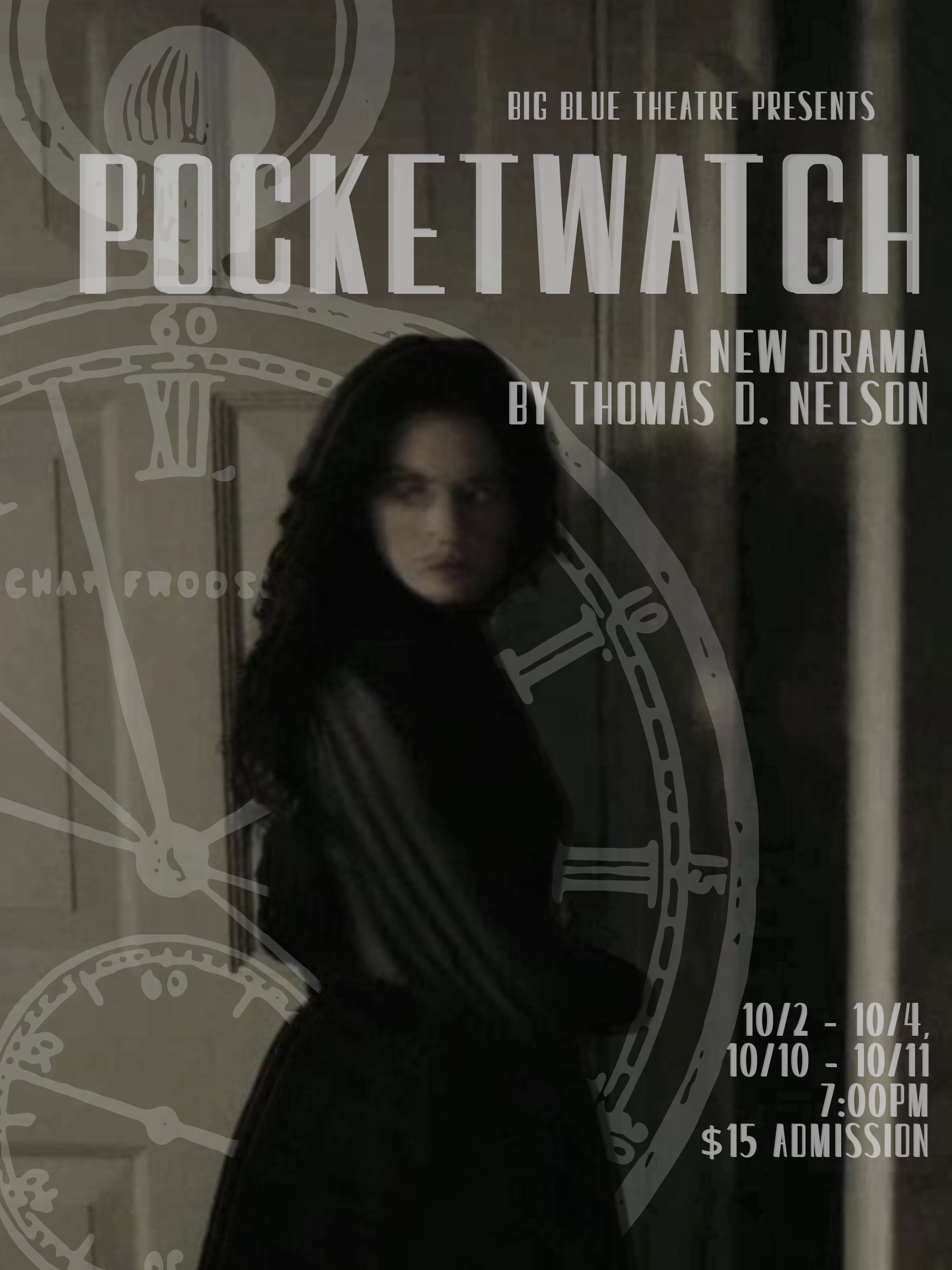 "Pocketwatch" event poster Big Blue Theatre